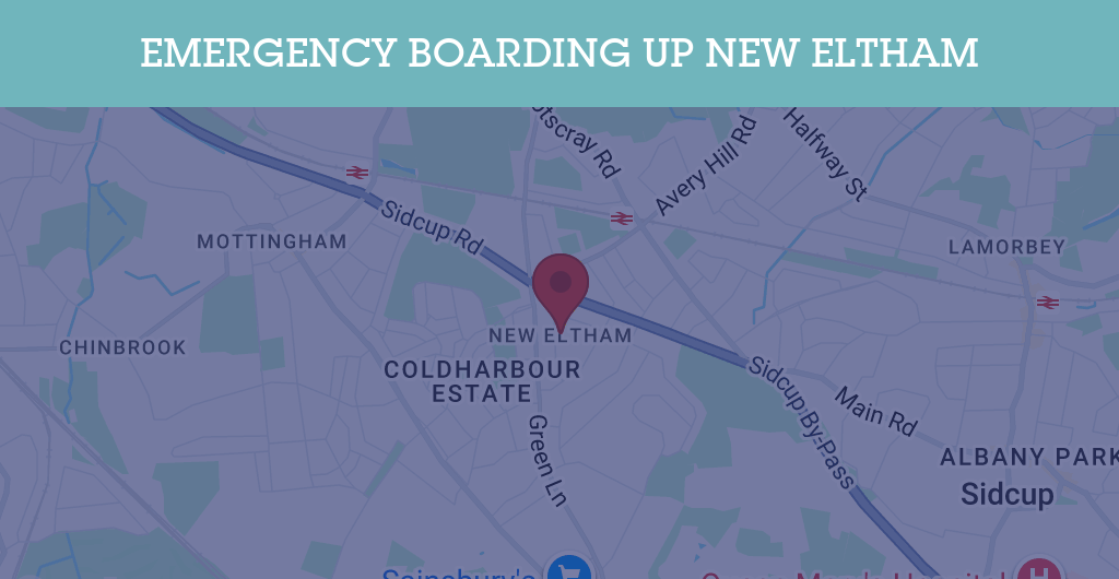 Emergency Boarding Up Services in New Eltham - SE postcode