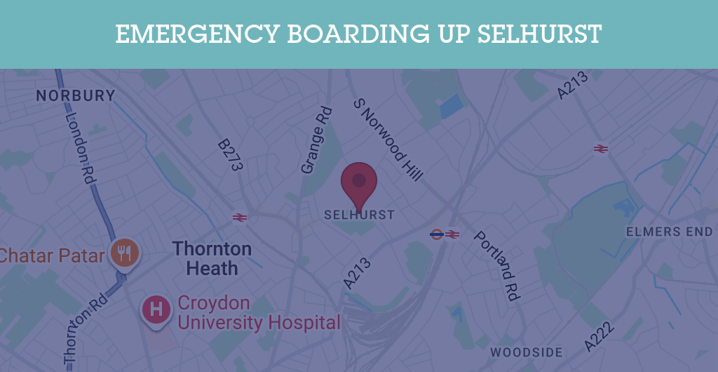Emergency Boarding Up Services in Selhurst - SE postcode