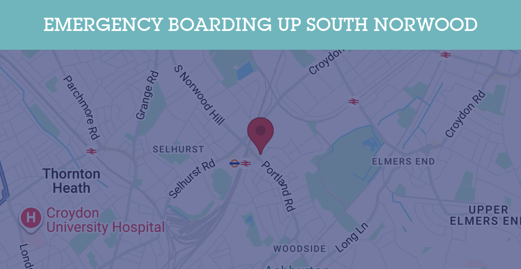 Emergency Boarding Up Services in South Norwood - SE postcode